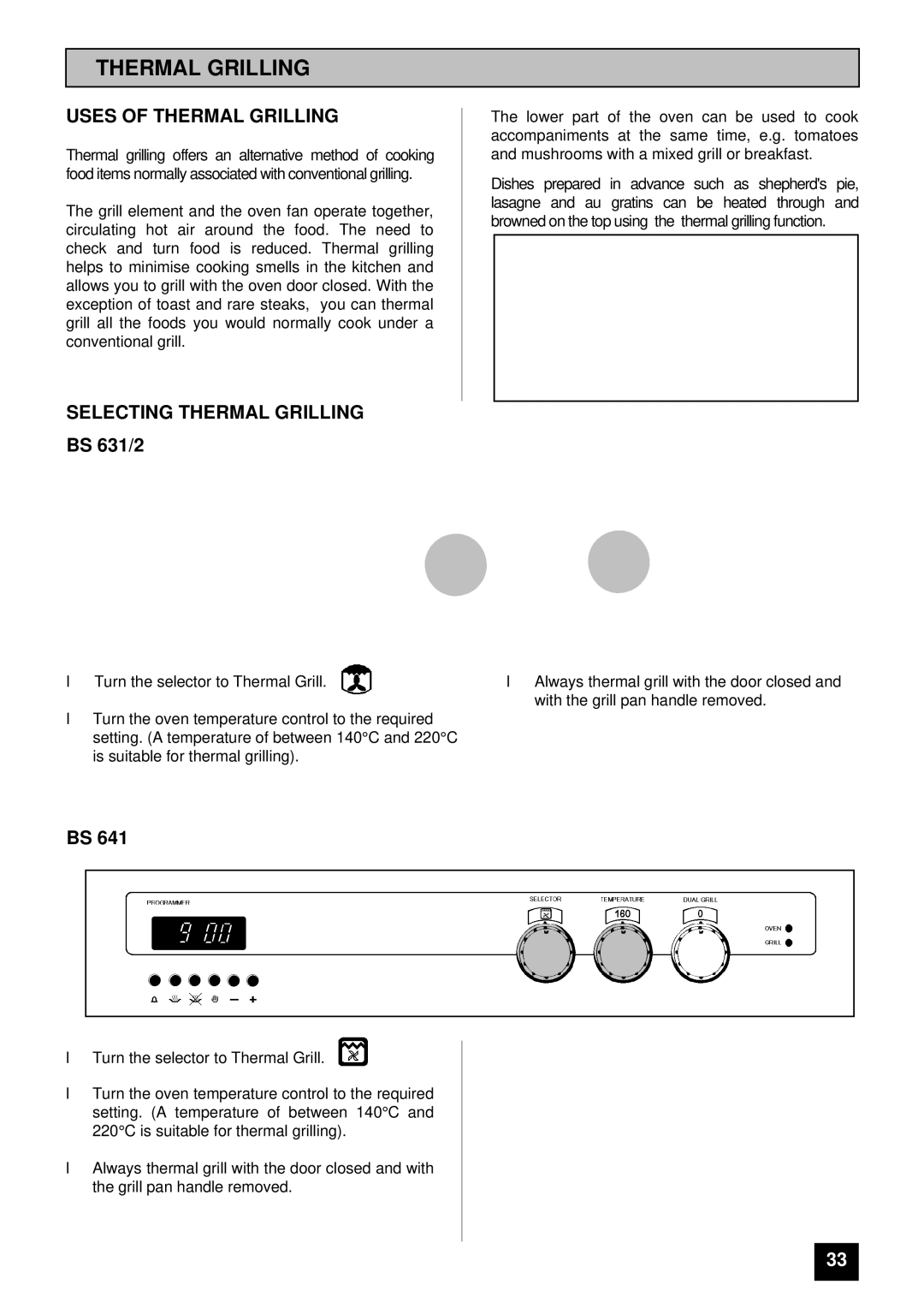 Tricity Bendix BS 641 installation instructions Uses of Thermal Grilling, Selecting Thermal Grilling 