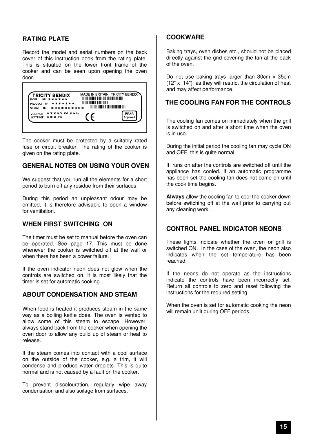 Tricity Bendix BS680-1 Rating Plate, General Notes on Using Your Oven, When First Switching on, Cookware 