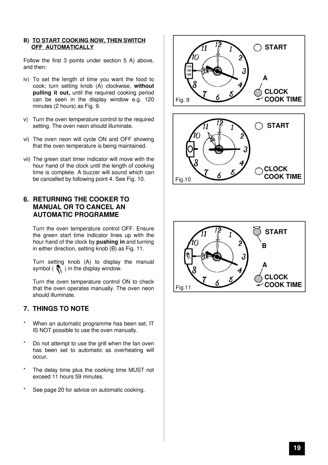 Tricity Bendix BS680-1 installation instructions Things to Note, To Start Cooking NOW, then Switch OFF Automatically 