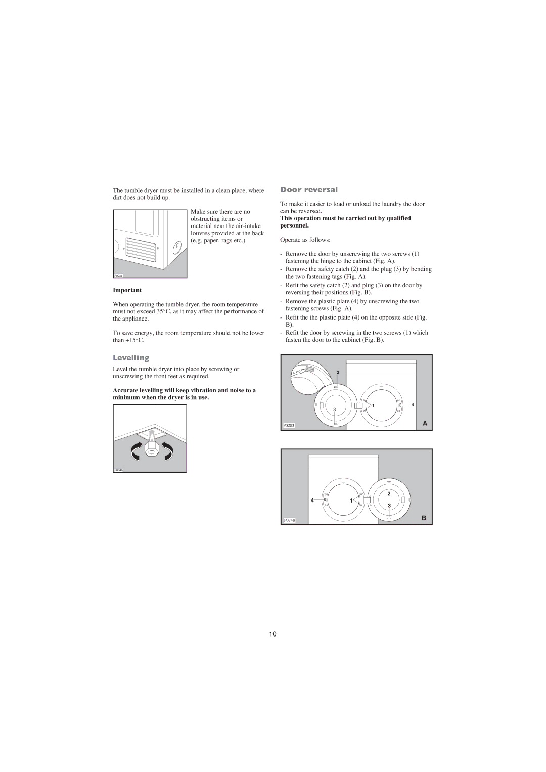 Tricity Bendix BTD 03 Door reversal, Levelling, This operation must be carried out by qualified personnel 