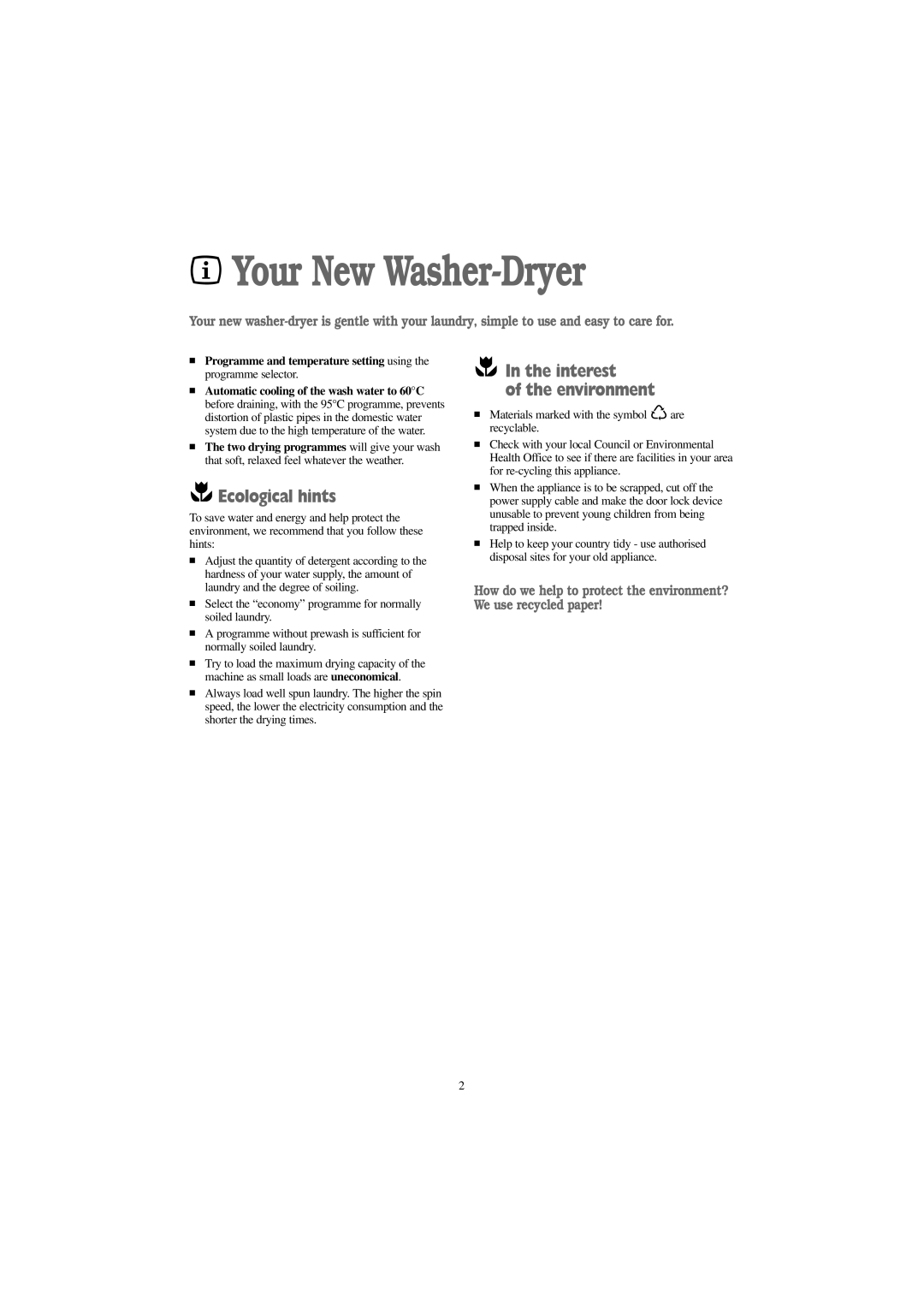 Tricity Bendix BWD 1011 installation instructions Your New Washer-Dryer, Ecological hints, Interest Environment 