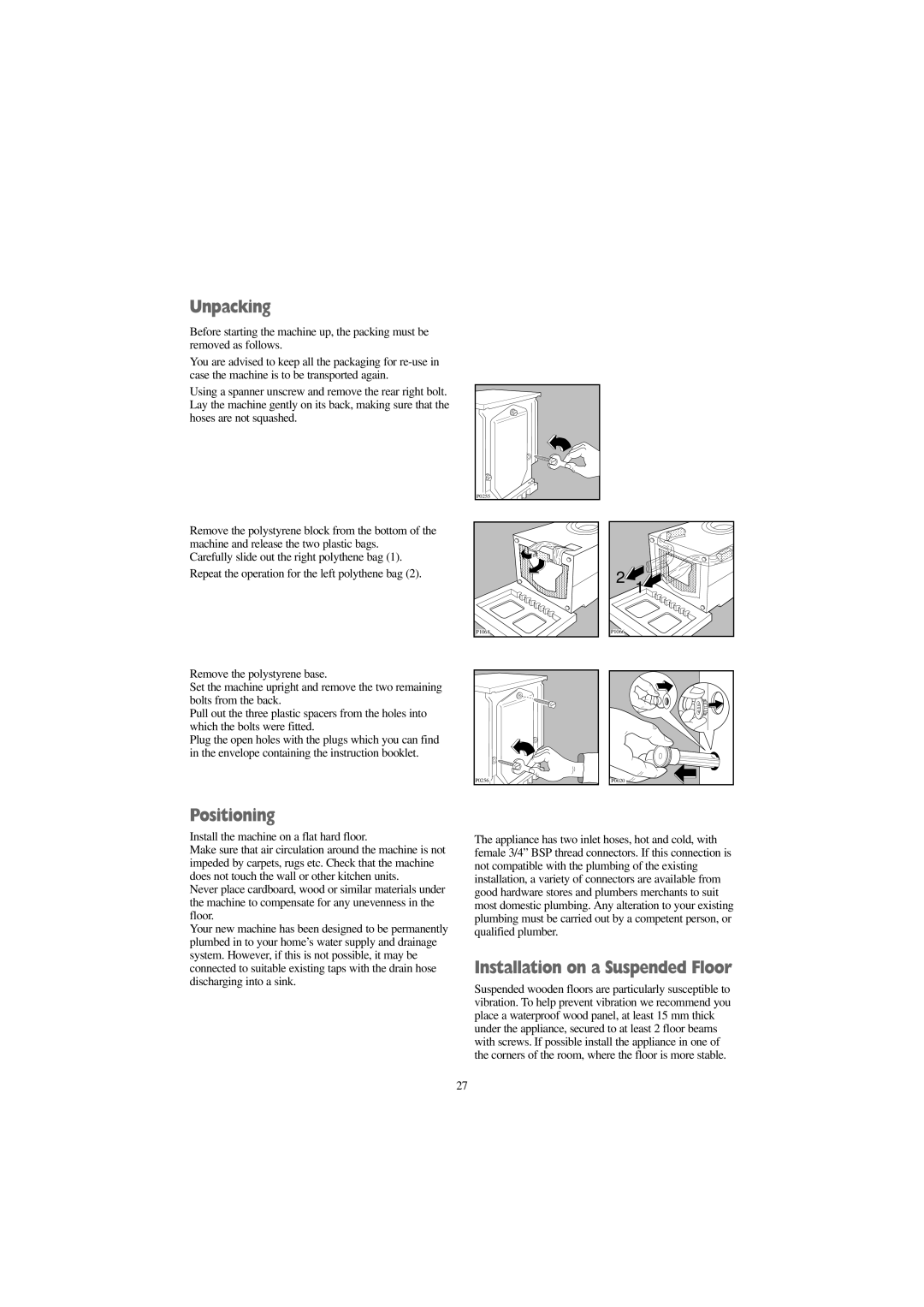 Tricity Bendix BWD 1011 installation instructions Unpacking, Positioning, Installation on a Suspended Floor 