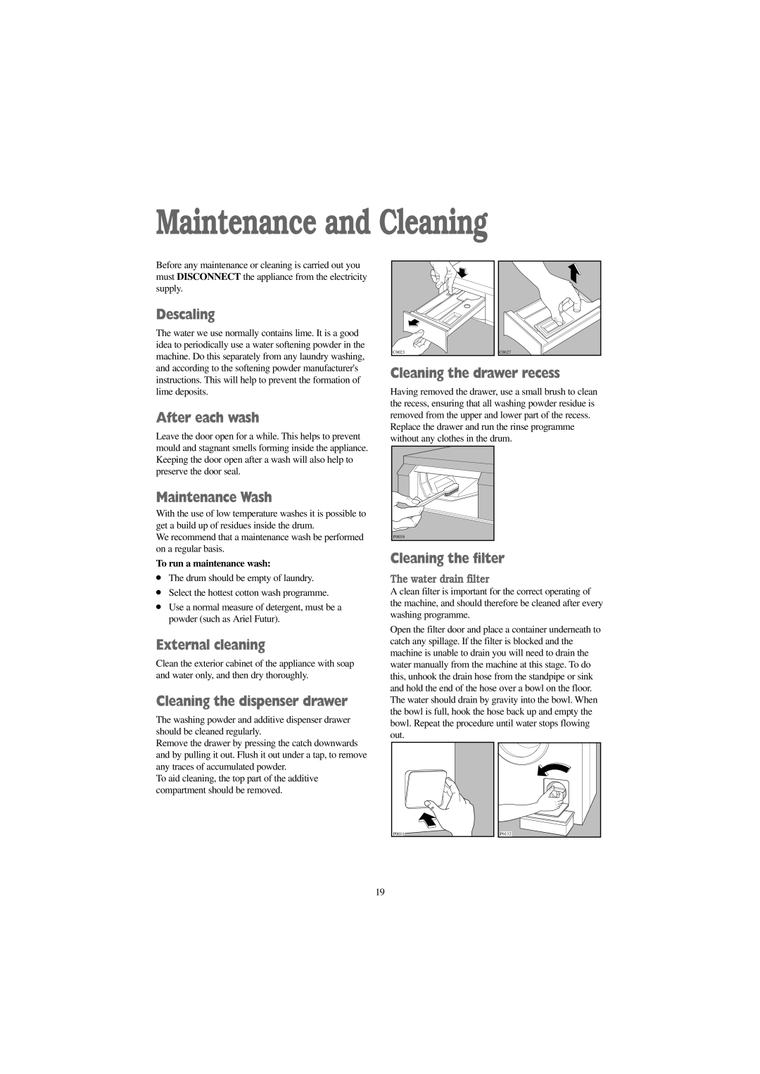 Tricity Bendix BWD 1012 installation instructions Maintenance and Cleaning 