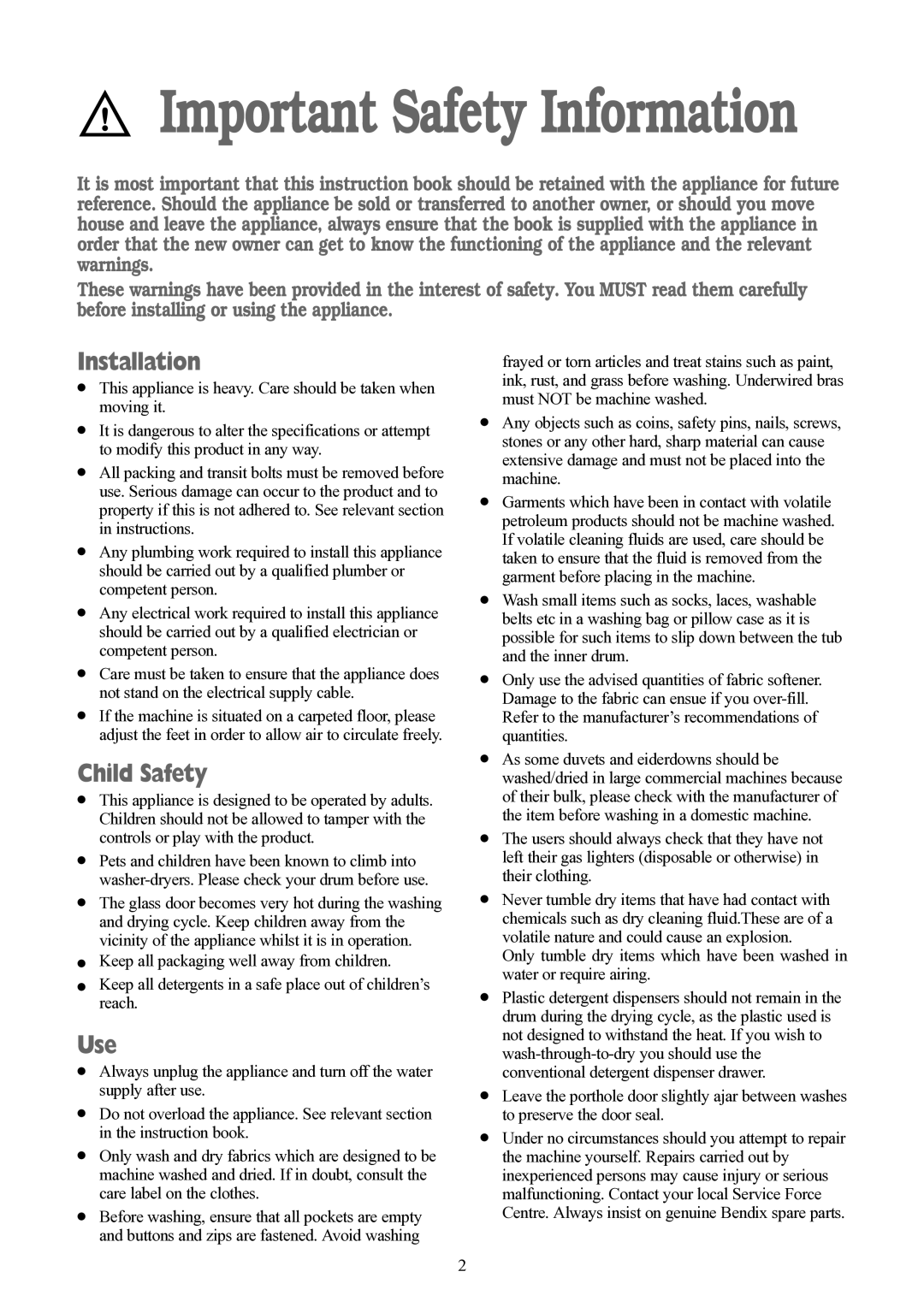 Tricity Bendix BWD 134 W installation instructions Installation, Child Safety, Use 