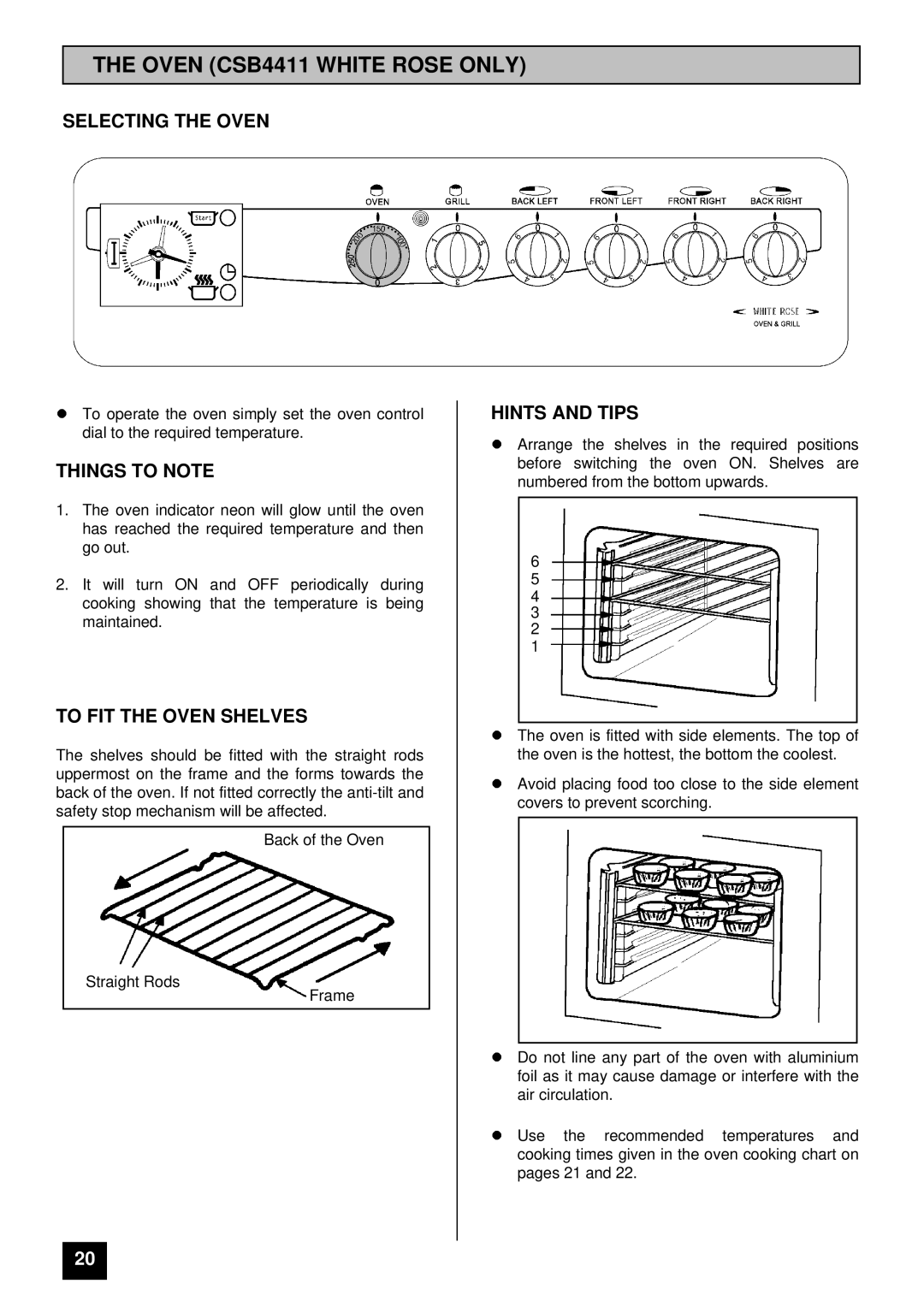 Tricity Bendix CSB4431 Oven CSB4411 White Rose only, Selecting the Oven, Things to Note, To FIT the Oven Shelves 