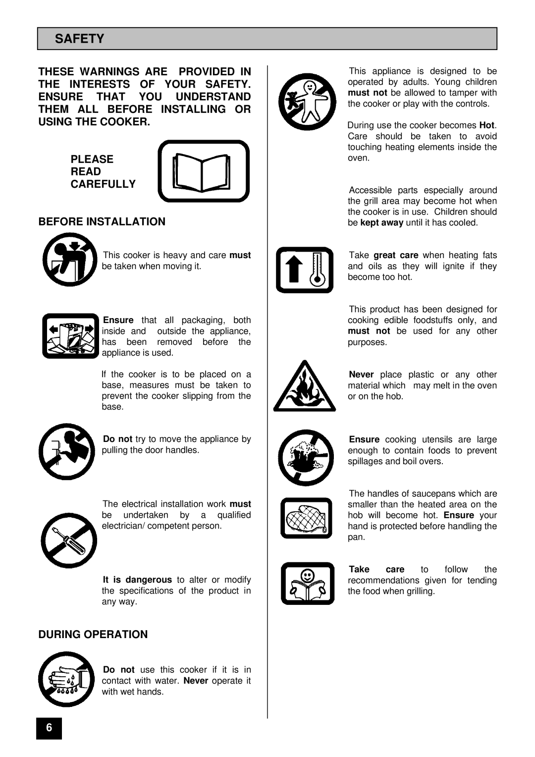 Tricity Bendix CSB4431 installation instructions Safety, During Operation 