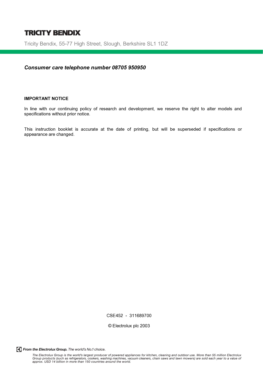 Tricity Bendix CSE452 installation instructions Consumer care telephone number 08705, Important Notice 