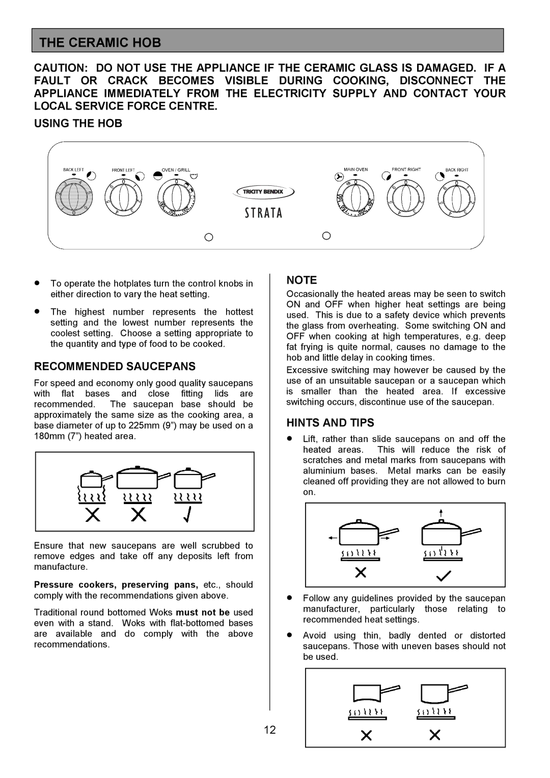 Tricity Bendix CSE500 installation instructions Ceramic HOB, Using the HOB, Recommended Saucepans, Hints and Tips 