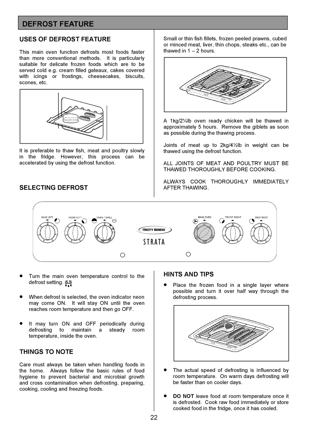 Tricity Bendix CSE500 installation instructions Uses of Defrost Feature, Selecting Defrost 