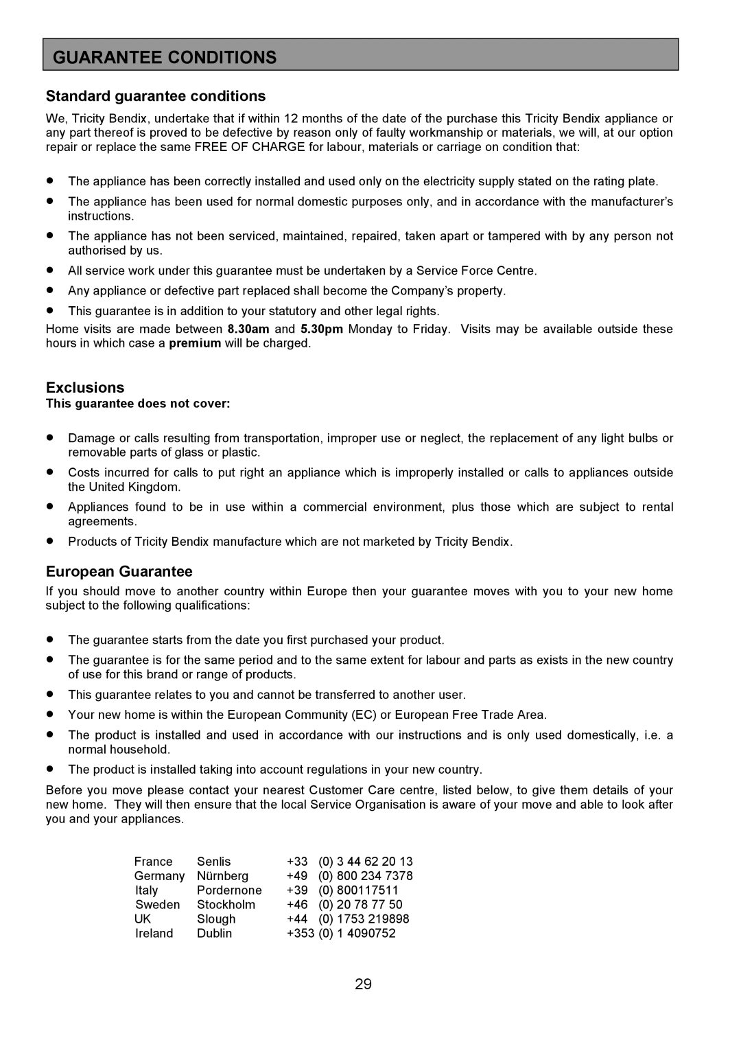 Tricity Bendix CSE500 installation instructions Guarantee Conditions, Standard guarantee conditions 