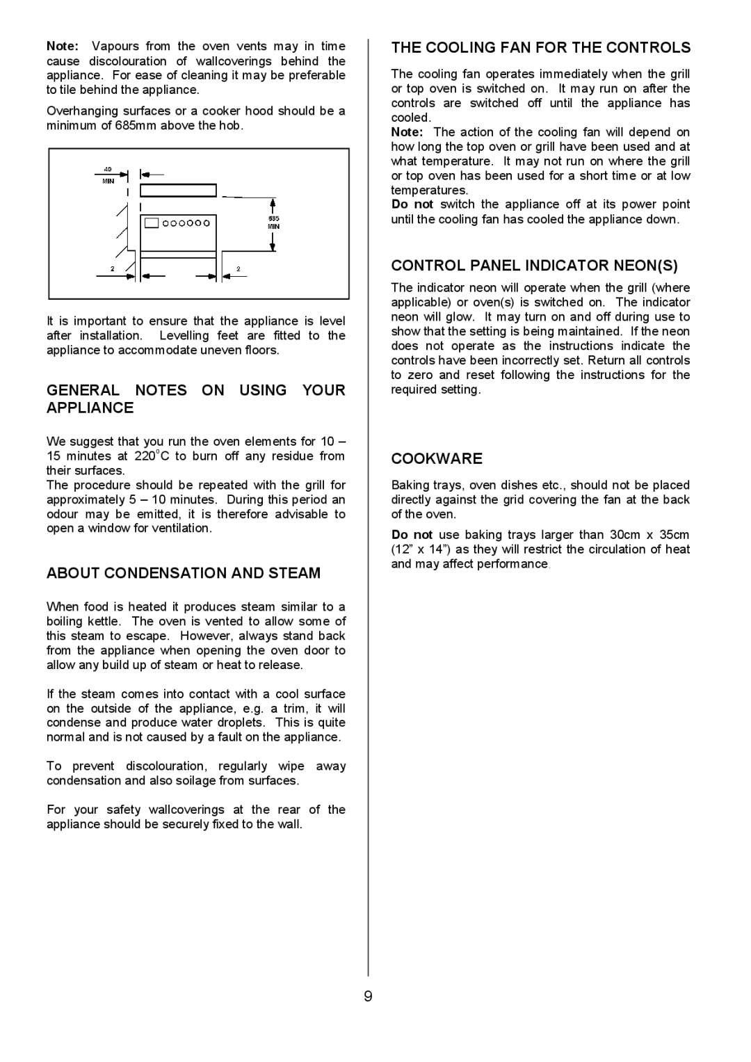 Tricity Bendix CSE500 General Notes on Using Your Appliance, About Condensation and Steam, Cooling FAN for the Controls 