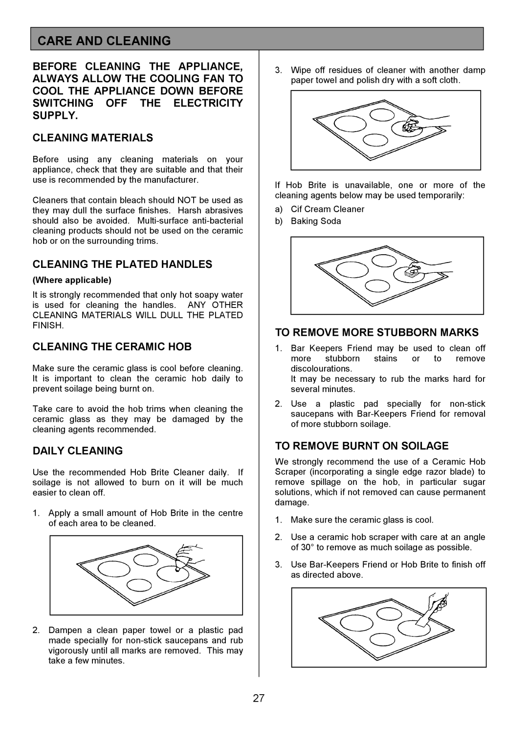 Tricity Bendix CSE560 installation instructions Care and Cleaning 