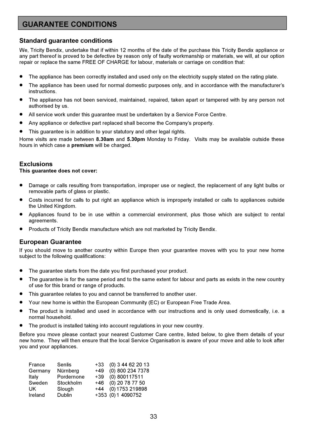 Tricity Bendix CSE560 installation instructions Guarantee Conditions, Standard guarantee conditions 