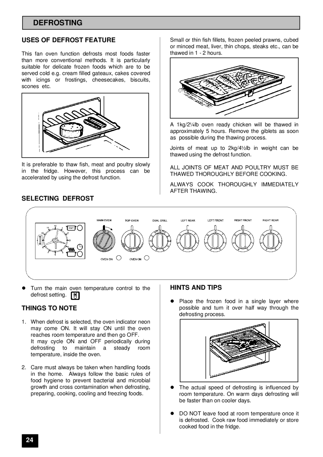 Tricity Bendix CSI 2400 installation instructions Defrosting, Uses of Defrost Feature, Selecting Defrost 