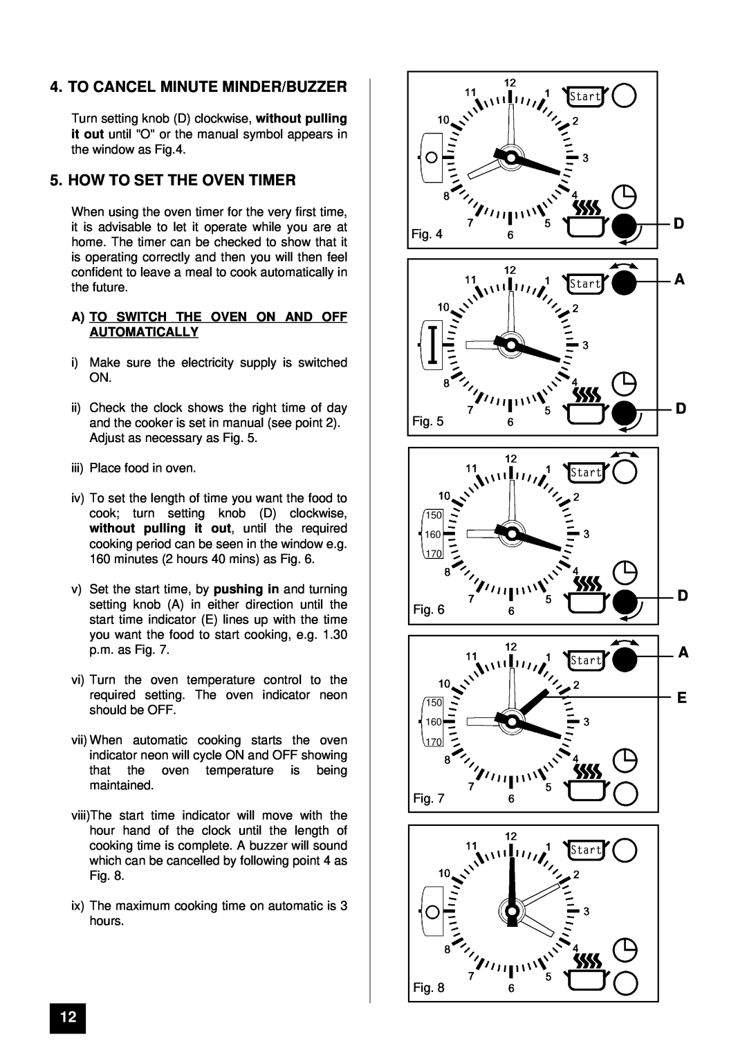 Tricity Bendix CSI 2400 installation instructions To Cancel Minute Minder/Buzzer, How To Set The Oven Timer, D A D D A E 