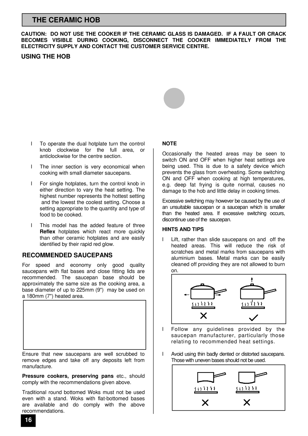 Tricity Bendix CSI 2500 installation instructions Ceramic HOB, Using the HOB, Recommended Saucepans 