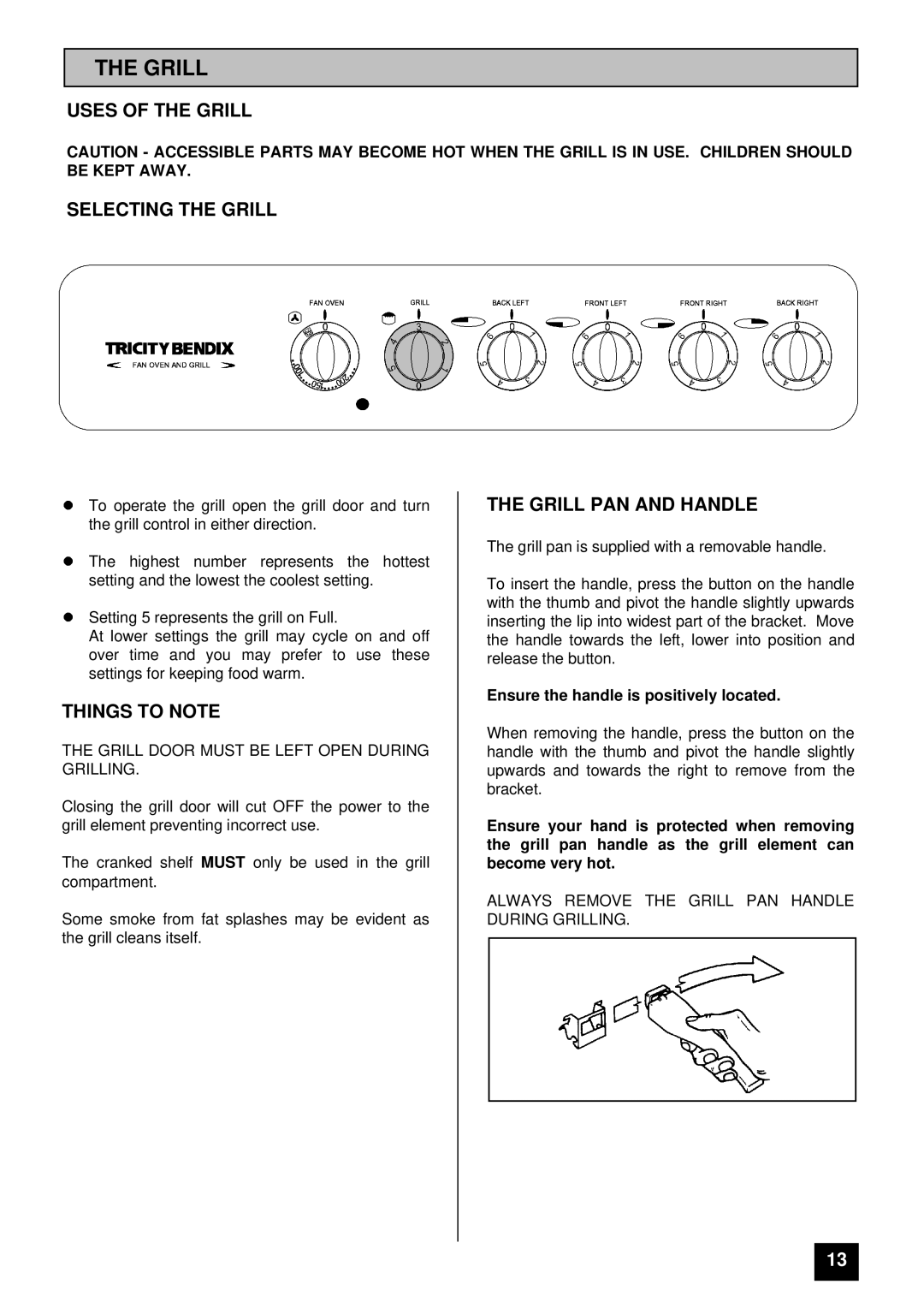 Tricity Bendix CSI 3302 Uses of the Grill Selecting the Grill, Things to Note, Grill PAN and Handle 