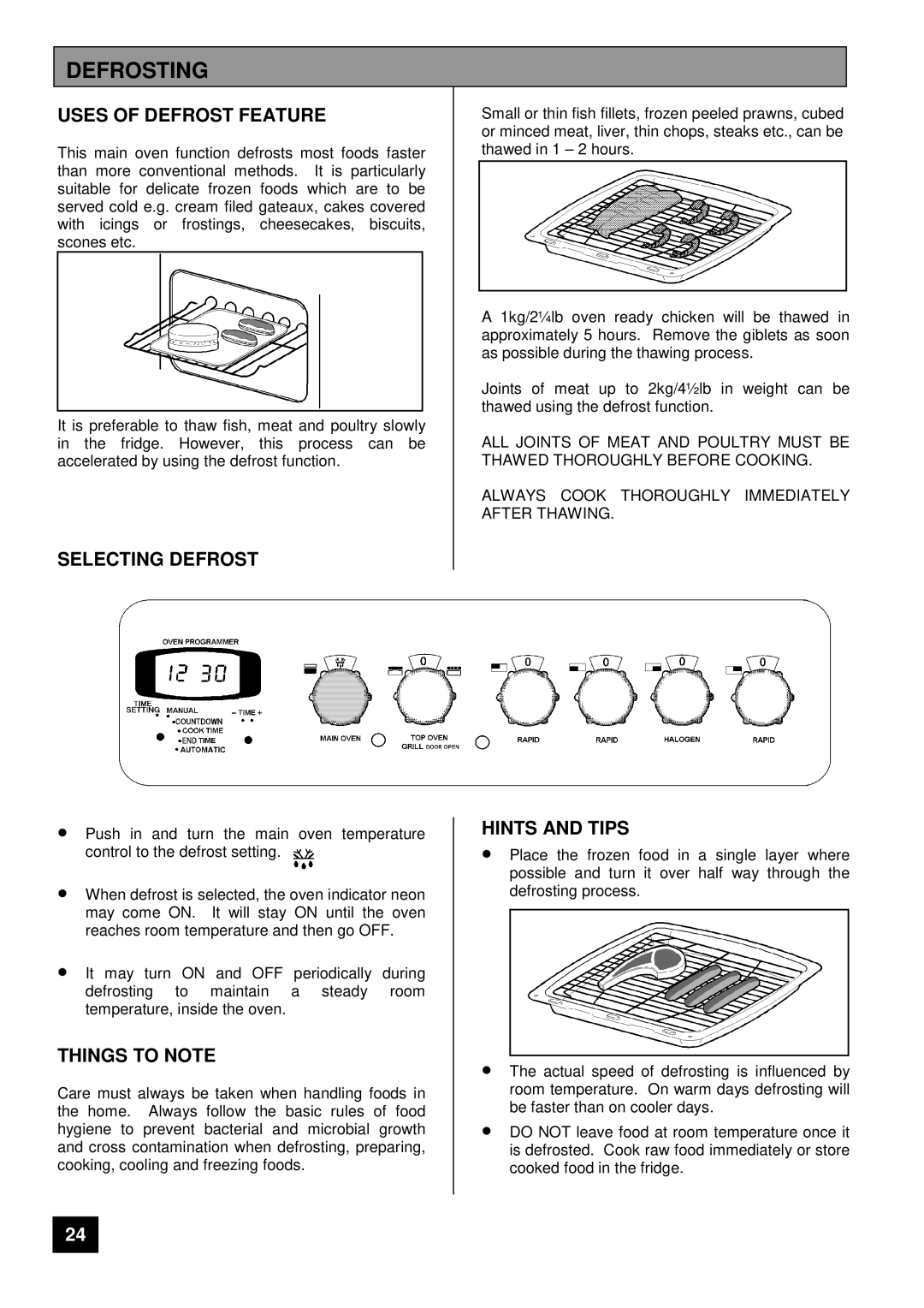 Tricity Bendix CSIE 510 installation instructions Defrosting, Uses of Defrost Feature, Selecting Defrost 