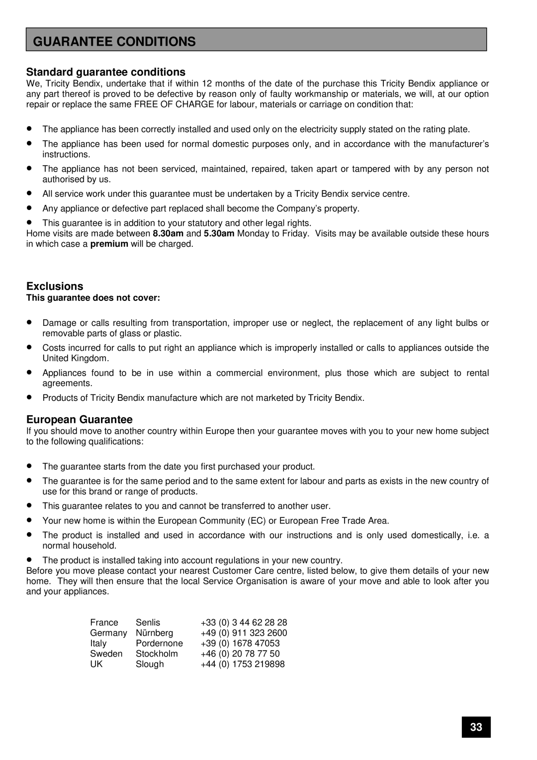 Tricity Bendix CSIE 510 installation instructions Guarantee Conditions, Standard guarantee conditions 