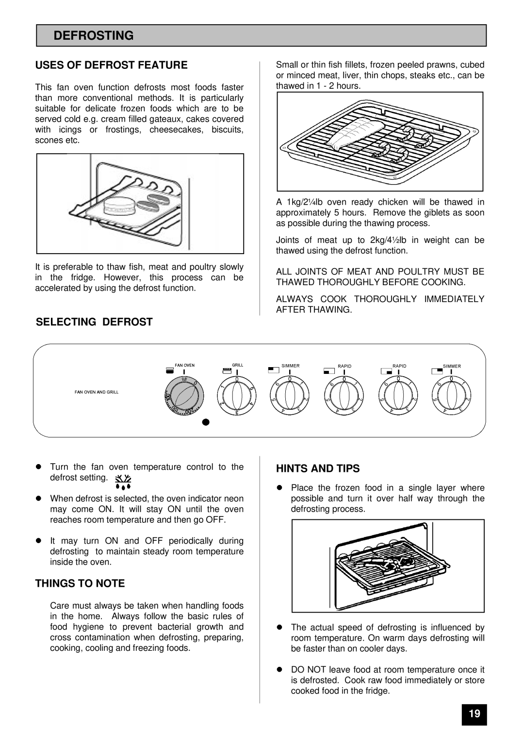 Tricity Bendix CSIE316 installation instructions Defrosting, Uses of Defrost Feature, Selecting Defrost 