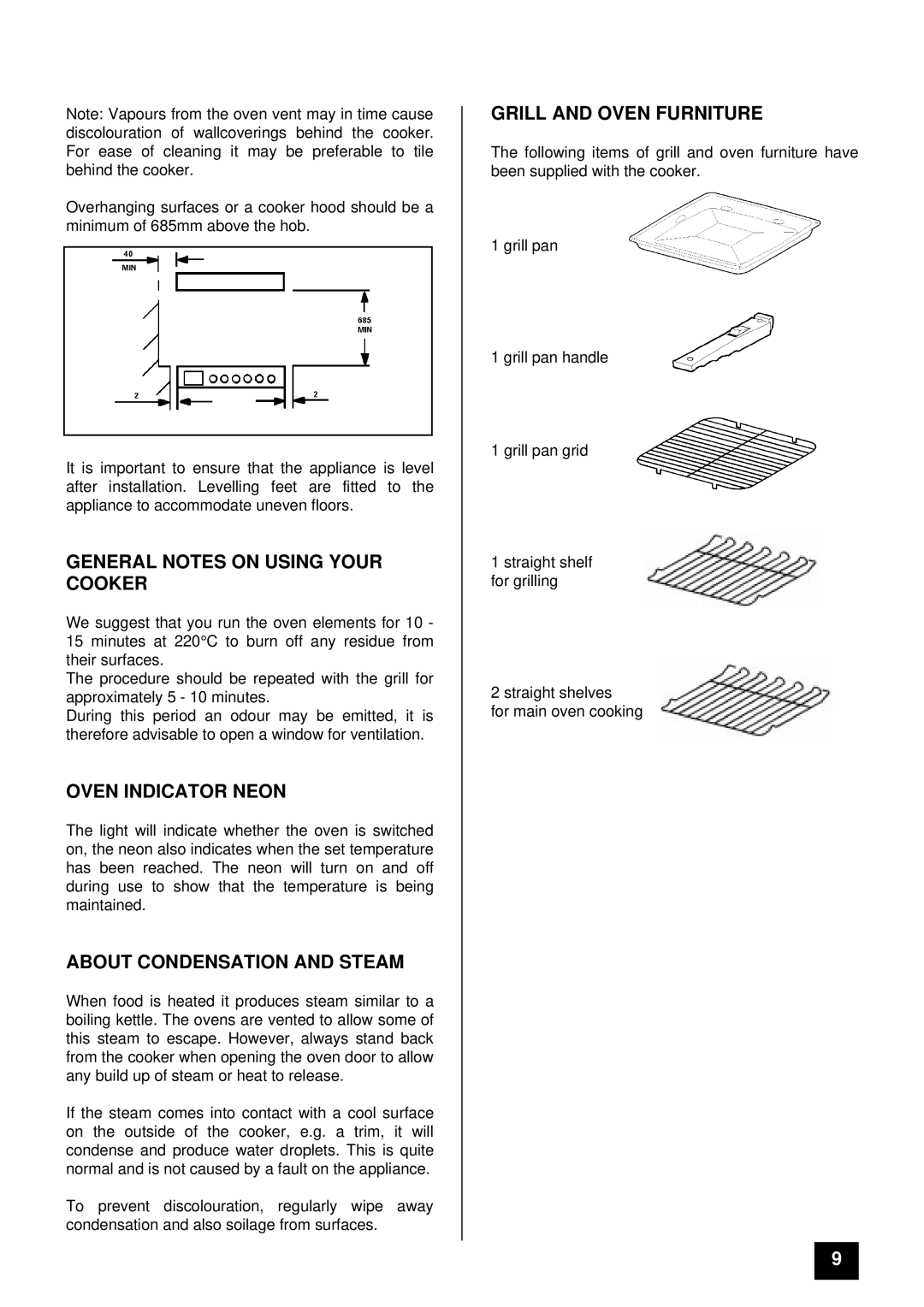 Tricity Bendix CSIE316 General Notes on Using Your Cooker, Oven Indicator Neon, About Condensation and Steam 