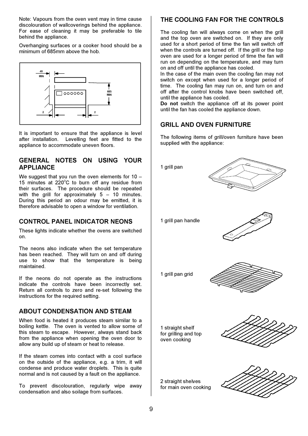 Tricity Bendix CSIE317 General Notes on Using Your Appliance, Control Panel Indicator Neons, About Condensation and Steam 