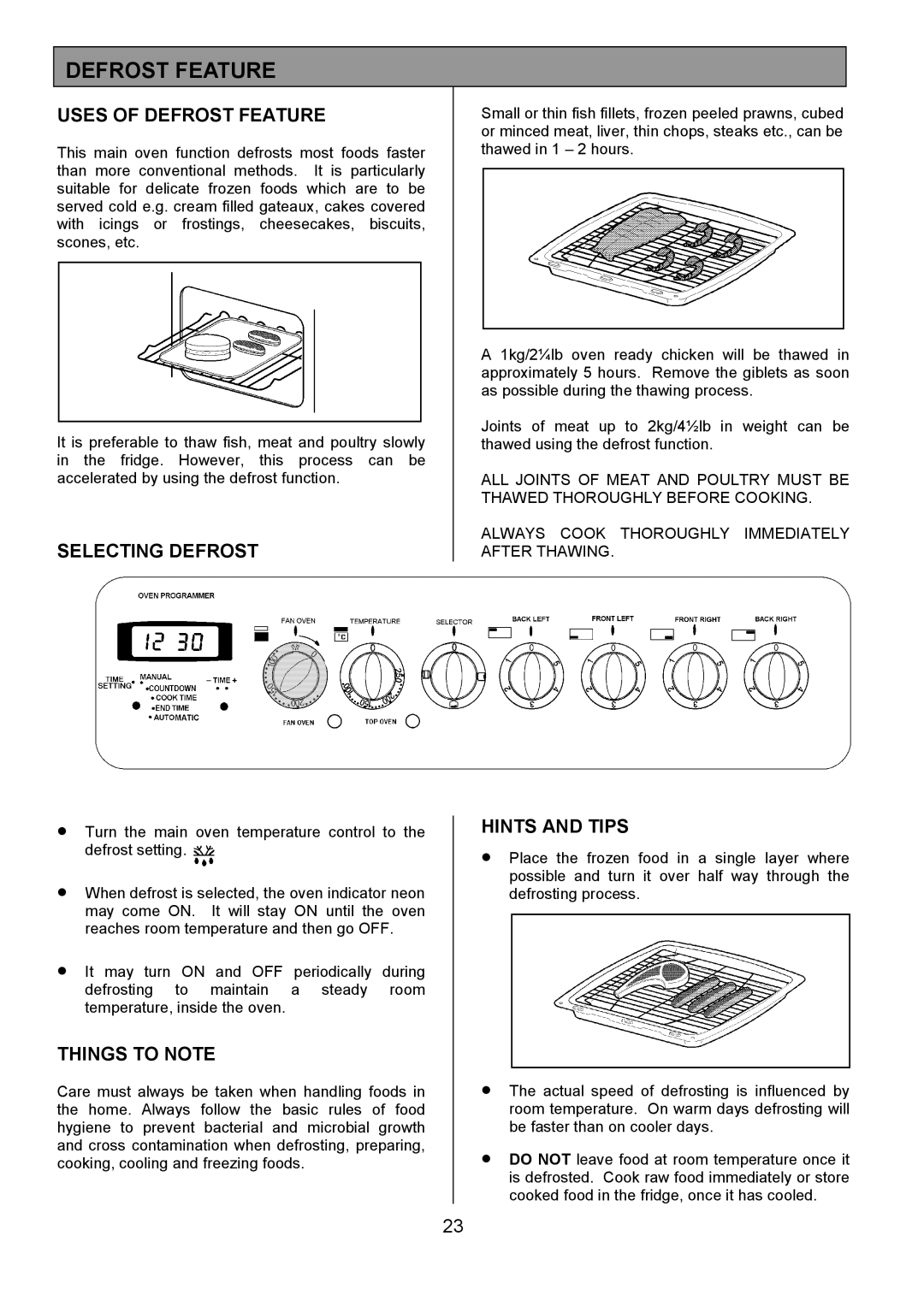 Tricity Bendix CSIE452 installation instructions Uses of Defrost Feature, Selecting Defrost 