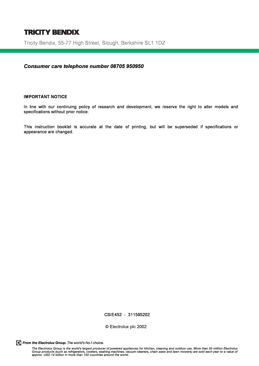 Tricity Bendix CSIE452 installation instructions Consumer care telephone number, Important Notice 