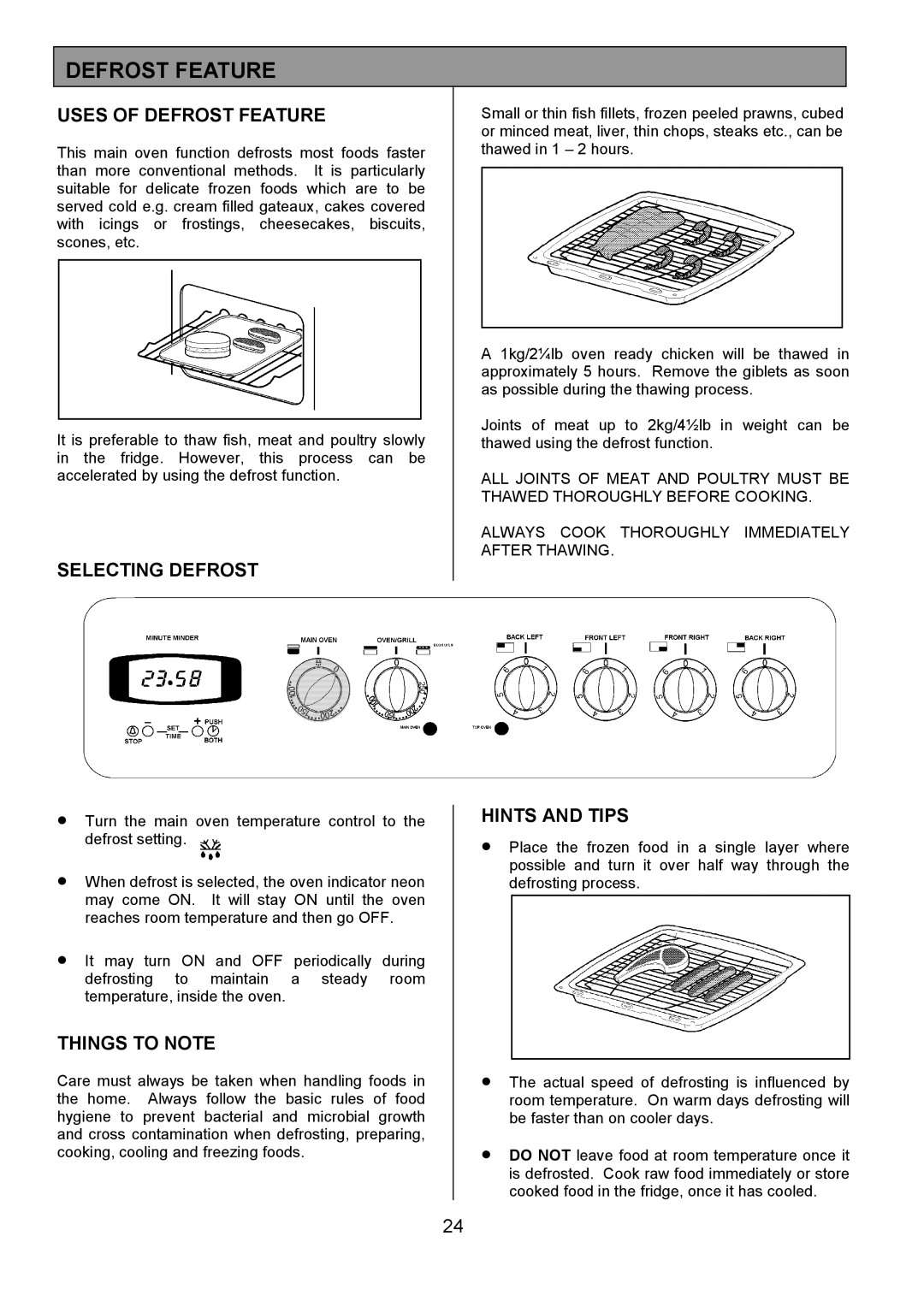 Tricity Bendix CSIE501 installation instructions Uses of Defrost Feature, Selecting Defrost 