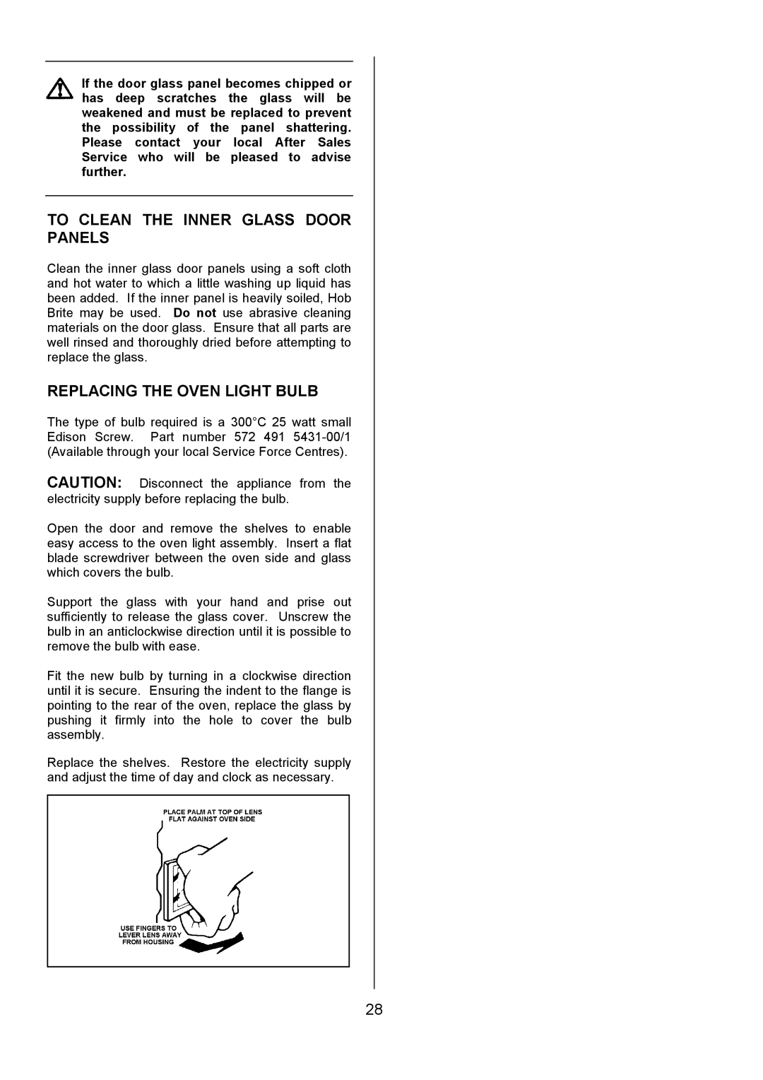 Tricity Bendix CSIE501 installation instructions To Clean the Inner Glass Door Panels, Replacing the Oven Light Bulb 