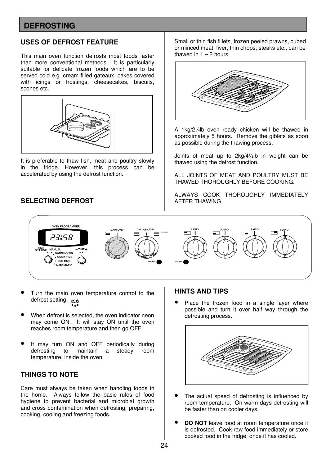 Tricity Bendix CSIE508 installation instructions Defrosting, Uses of Defrost Feature, Selecting Defrost 