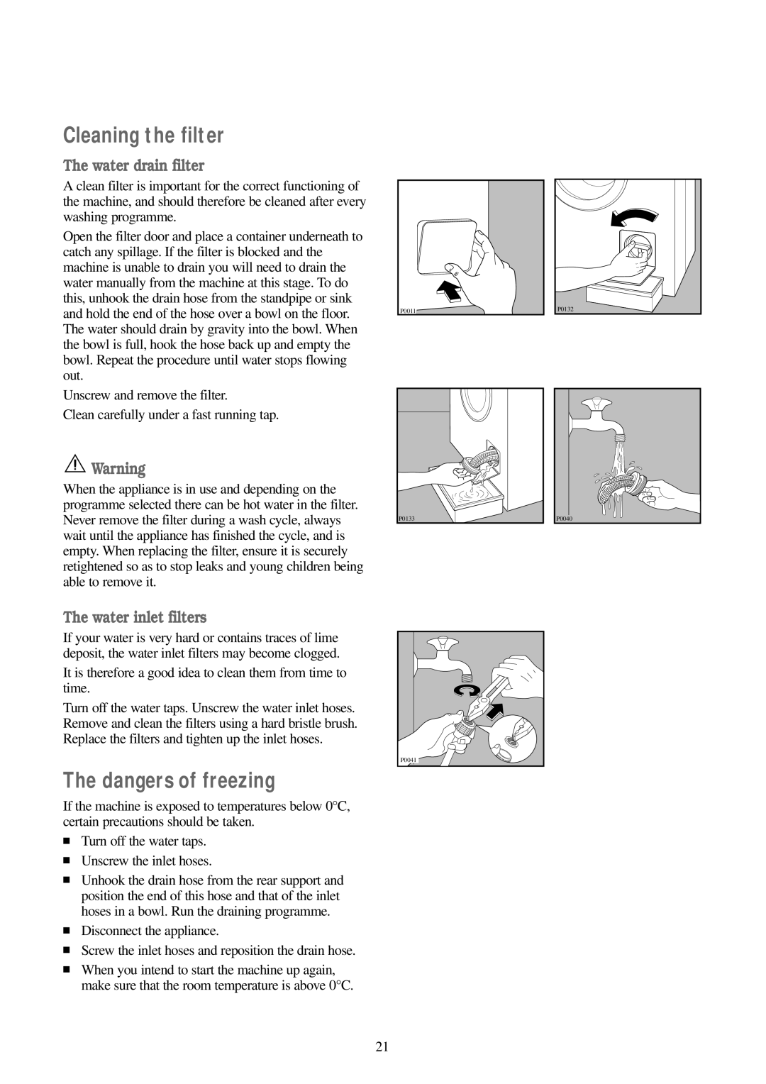 Tricity Bendix WDR 1020, CWD 1010 installation instructions Cleaning the filter, Water drain filter 