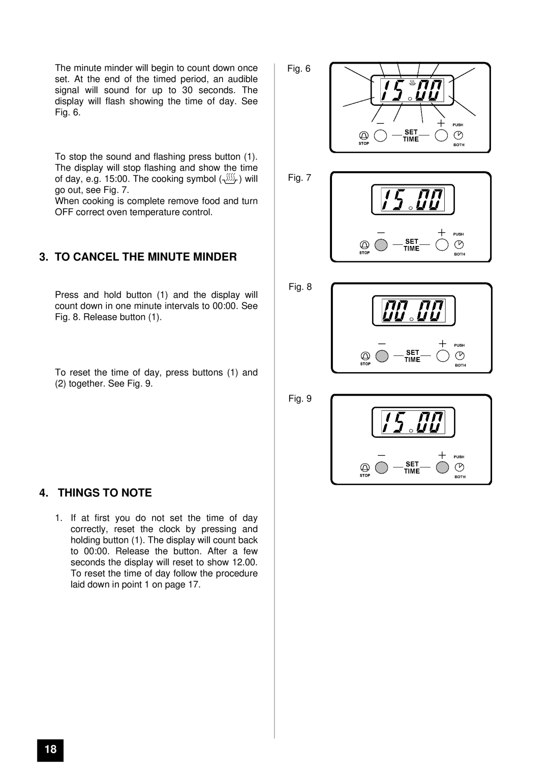 Tricity Bendix DEVON, DORSET installation instructions To Cancel the Minute Minder, Things to Note 