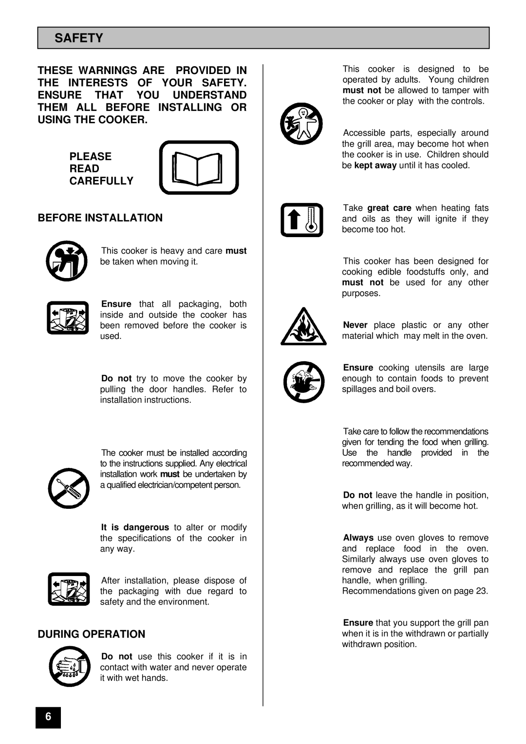 Tricity Bendix DEVON, DORSET installation instructions Safety, During Operation 