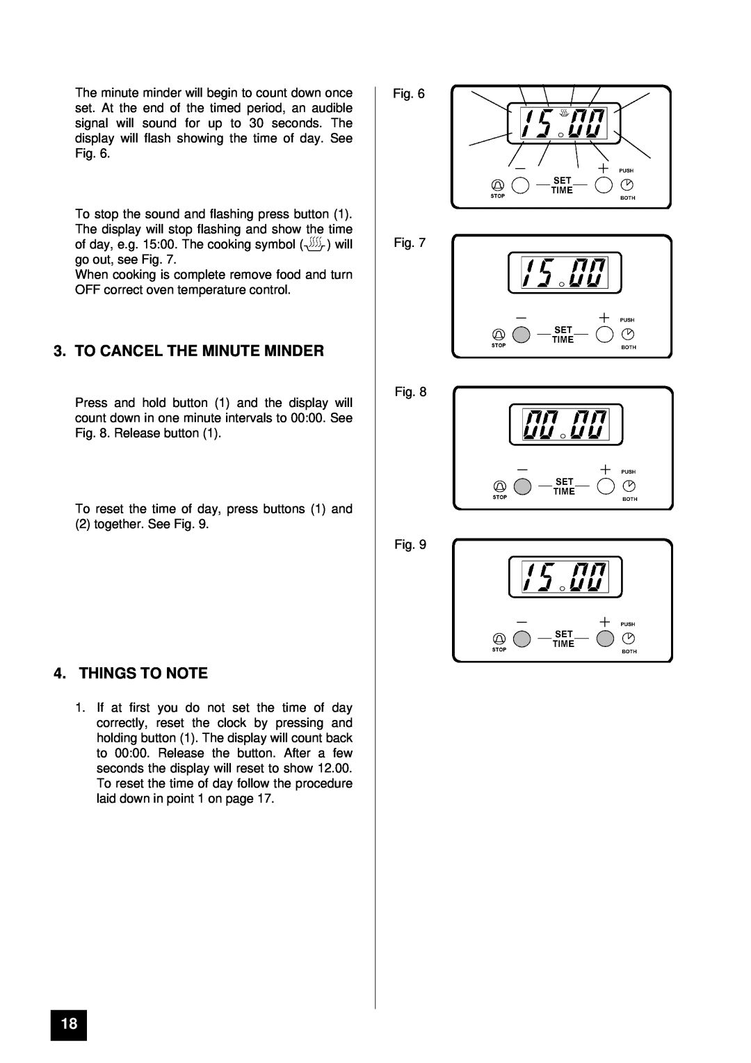Tricity Bendix DEVON, DORSET installation instructions To Cancel The Minute Minder, Things To Note 