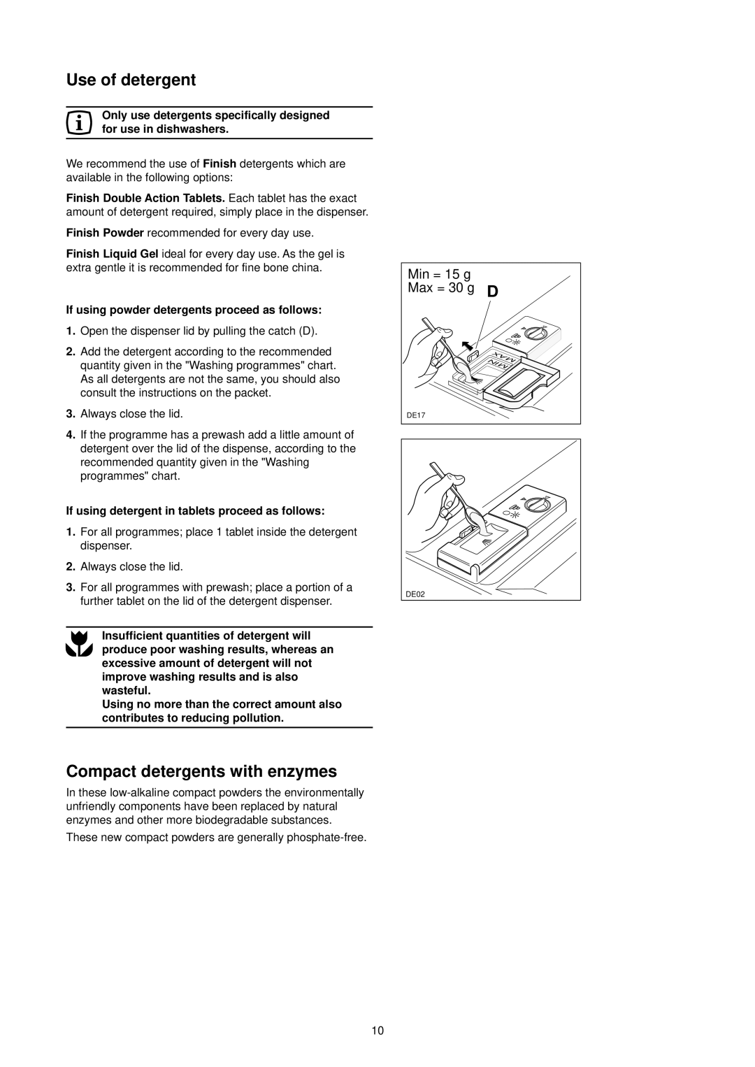 Tricity Bendix DH 086 manual Use of detergent, Compact detergents with enzymes 