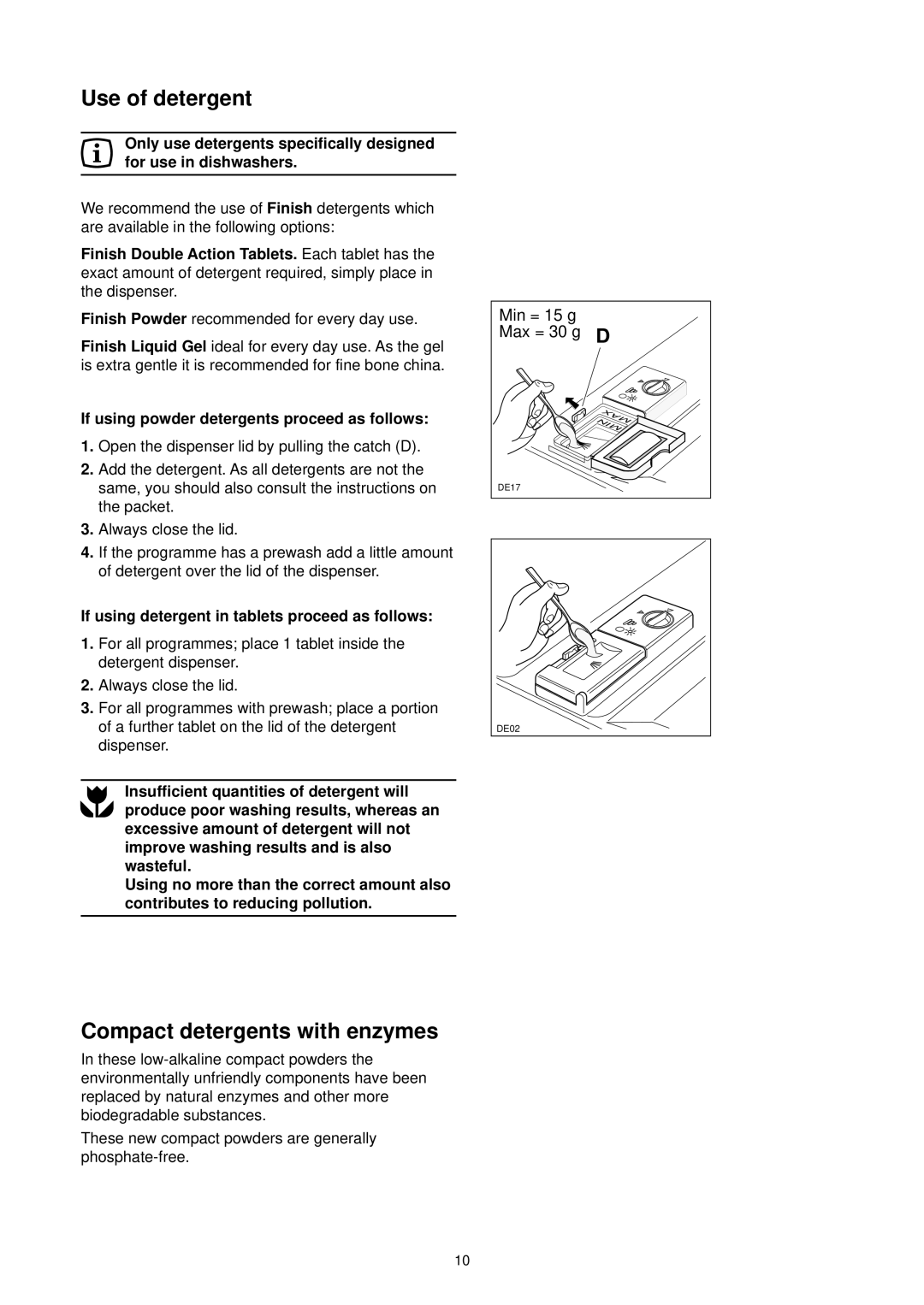 Tricity Bendix DH 101 manual Use of detergent, Compact detergents with enzymes 