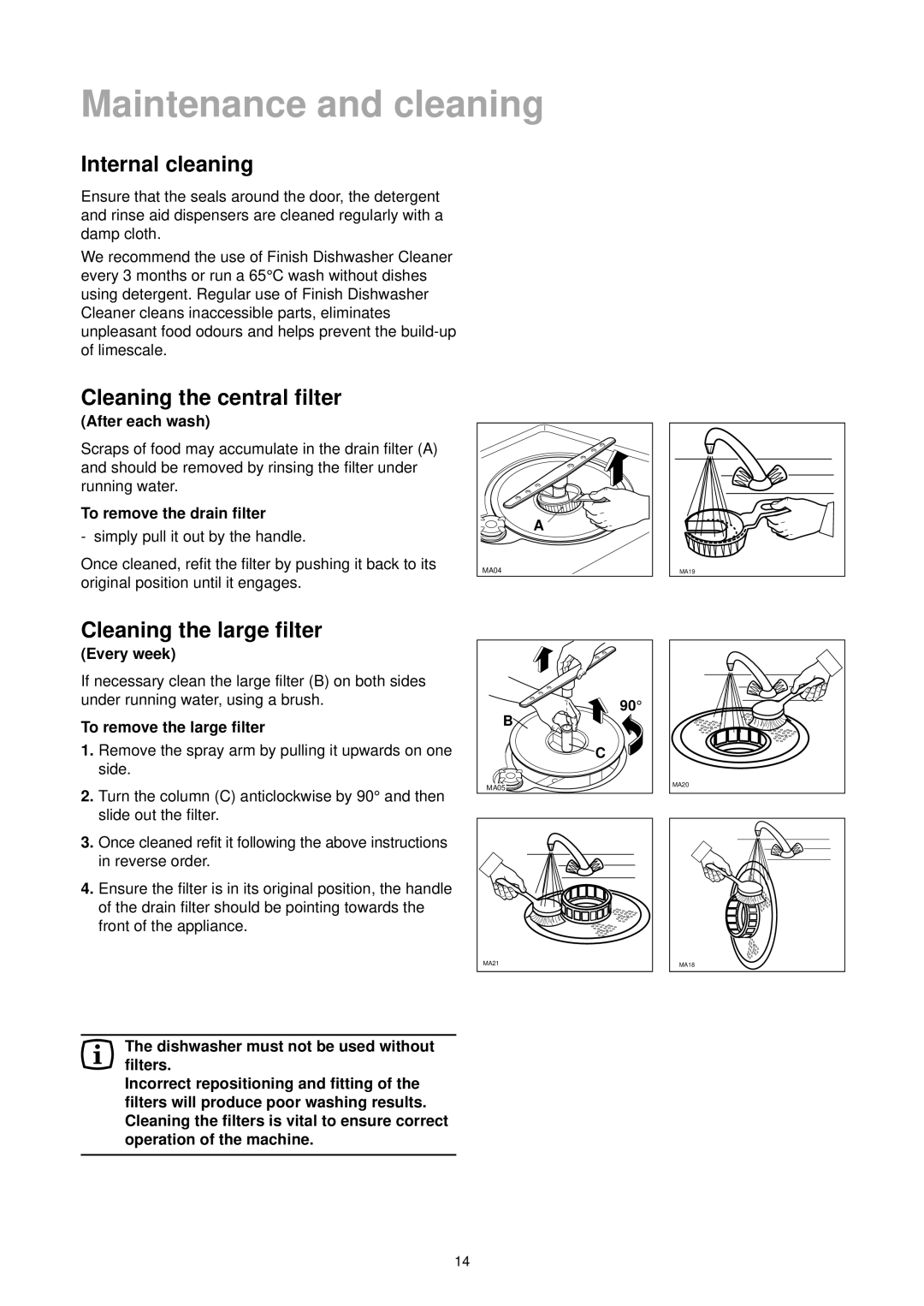 Tricity Bendix DH 101 manual Internal cleaning, Cleaning the central filter, Cleaning the large filter 