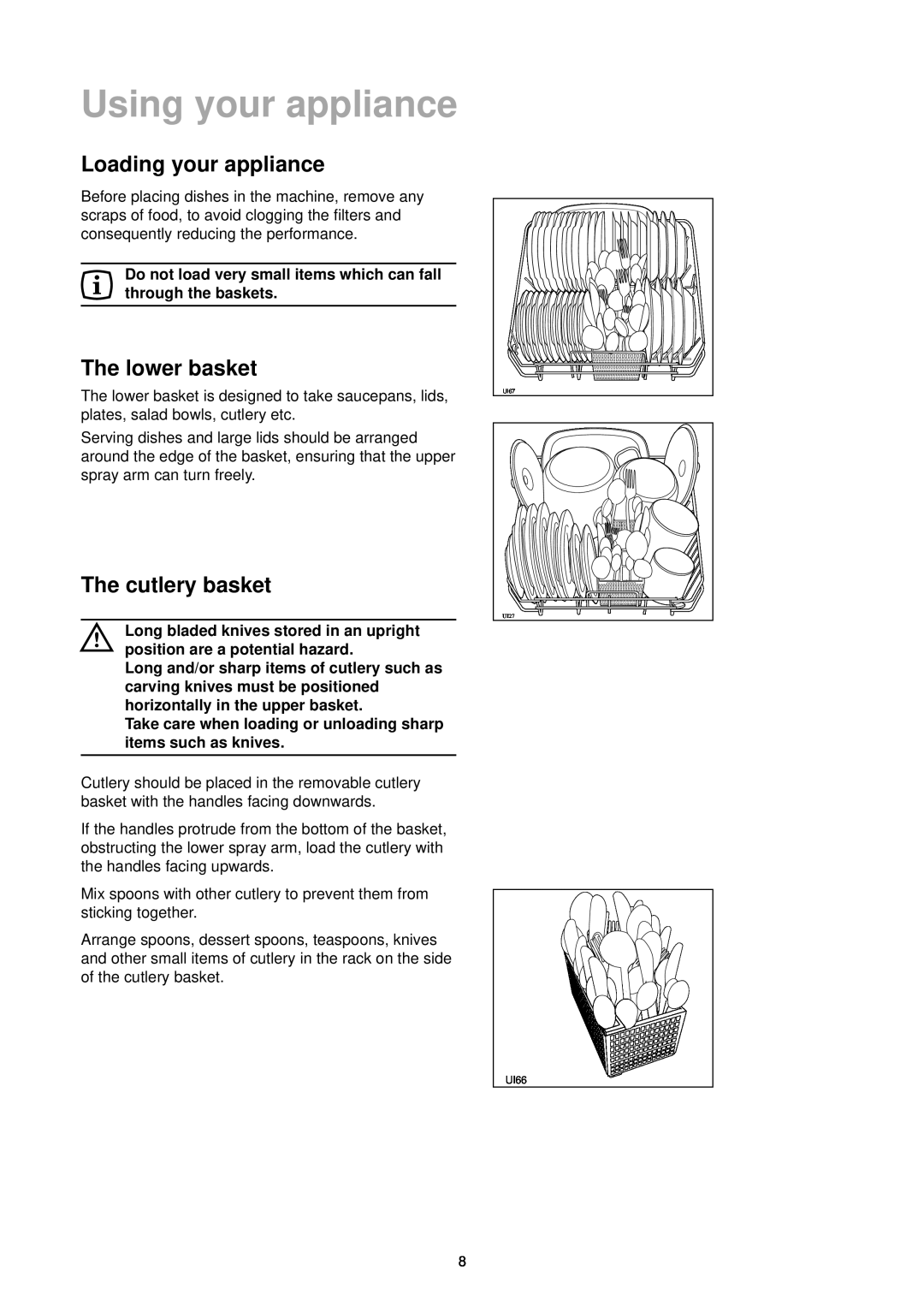 Tricity Bendix DH 101 manual Using your appliance, Loading your appliance, The lower basket, The cutlery basket 
