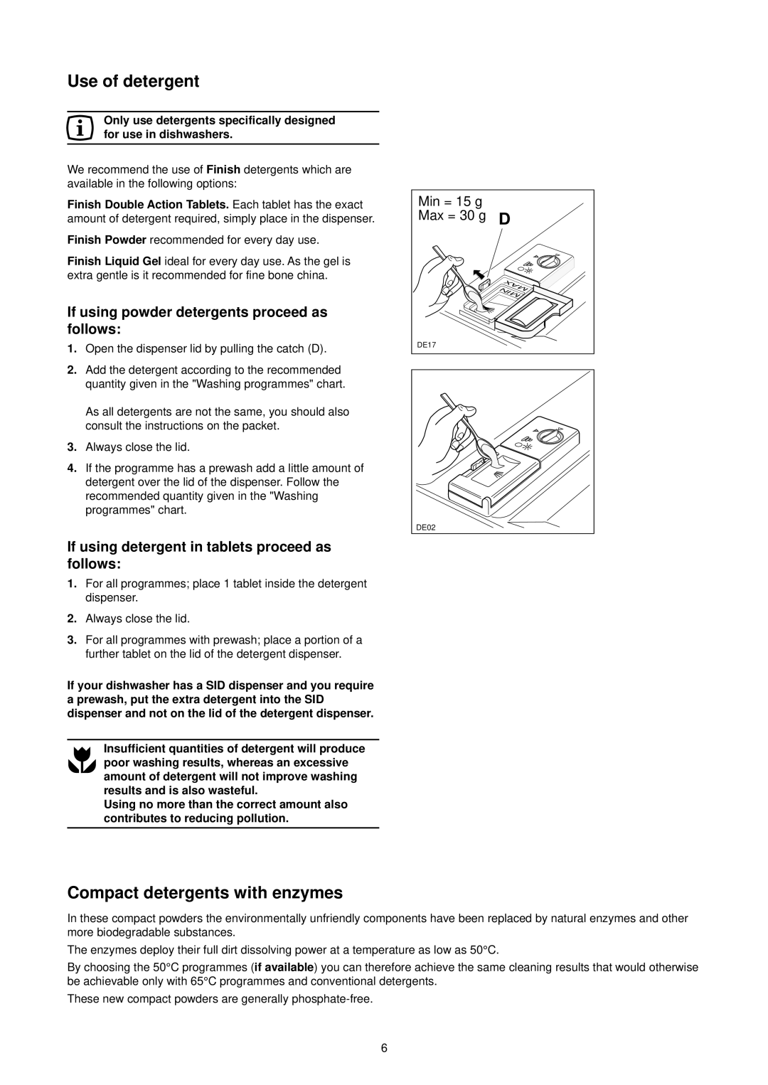 Tricity Bendix DH 102 manual Use of detergent, Compact detergents with enzymes 