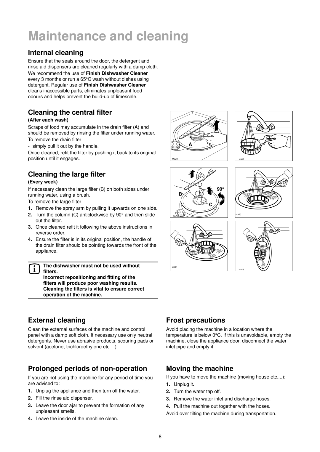 Tricity Bendix DH 102 manual Internal cleaning, Cleaning the central filter, Cleaning the large filter, External cleaning 