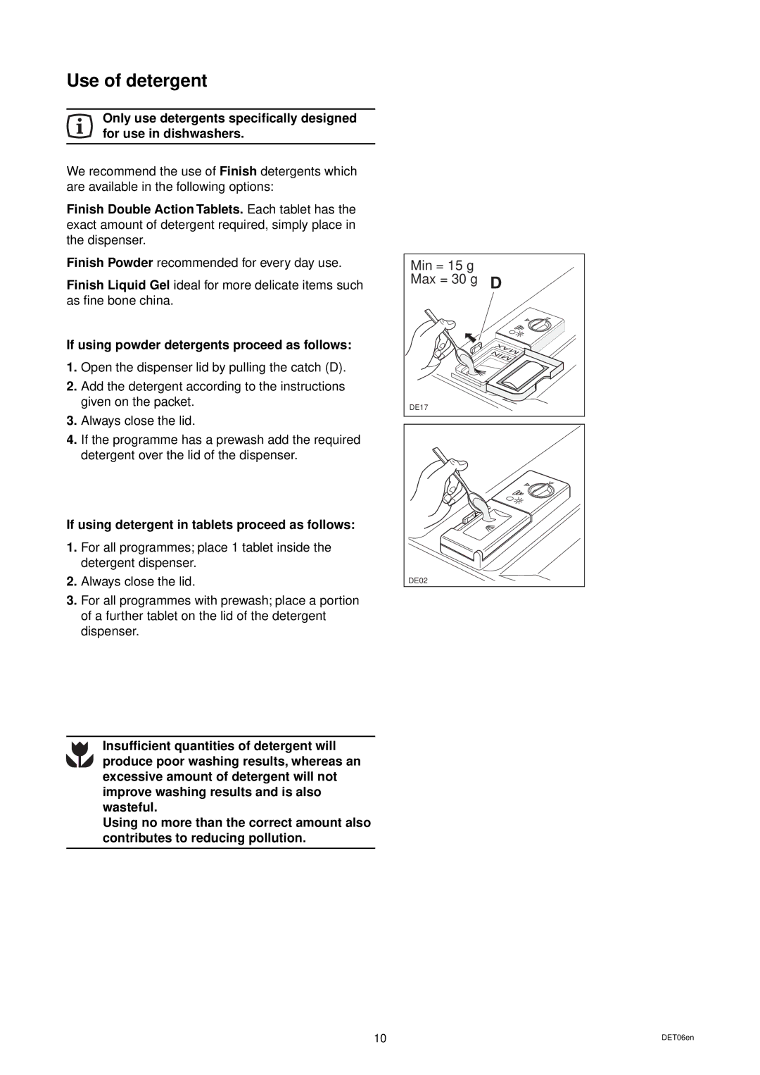 Tricity Bendix DH 105 installation instructions Use of detergent, If using powder detergents proceed as follows 