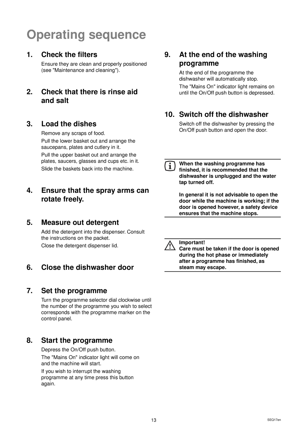 Tricity Bendix DH 105 installation instructions Operating sequence 