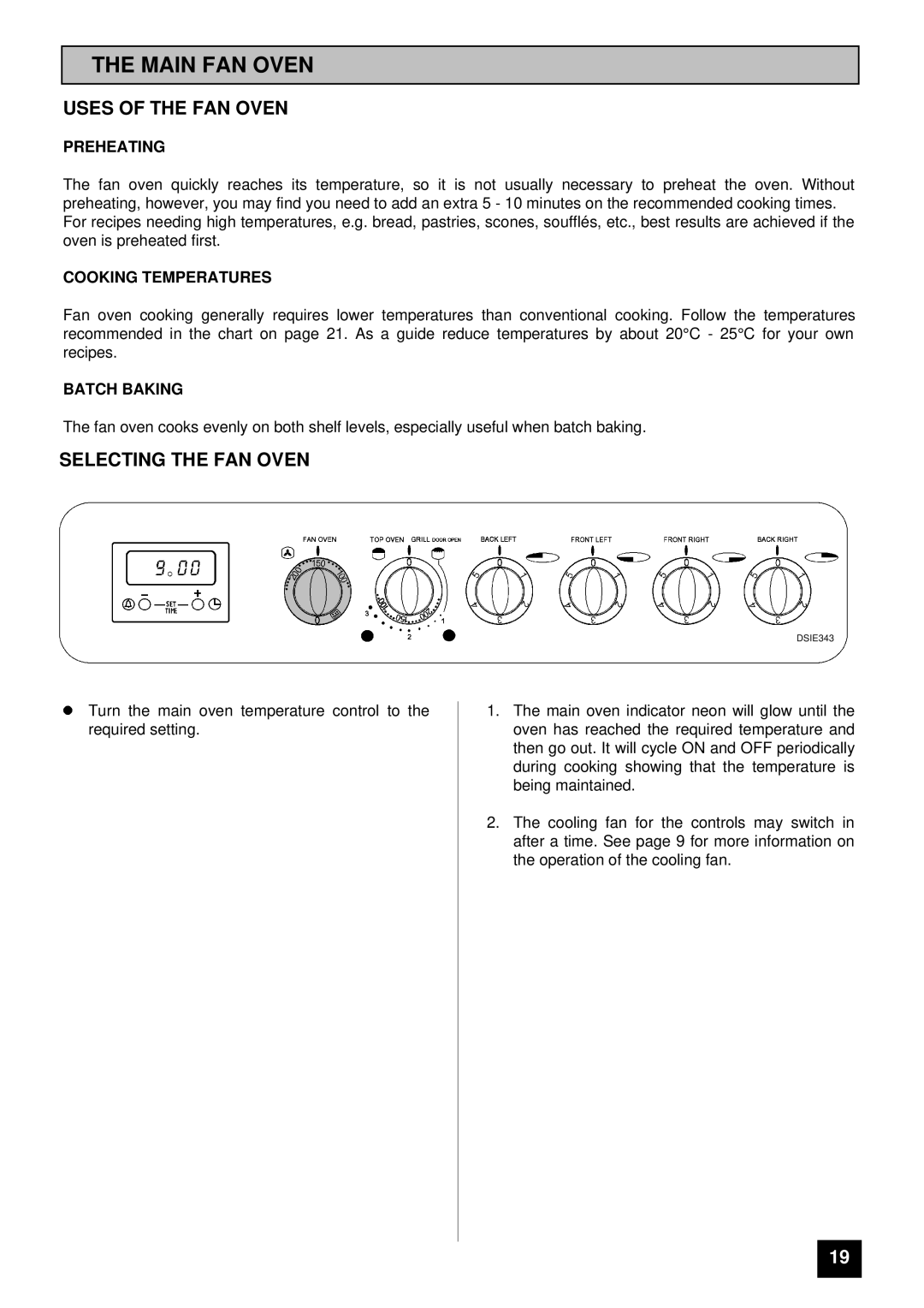 Tricity Bendix DSIE 343 installation instructions Main FAN Oven, Uses of the FAN Oven, Selecting the FAN Oven 