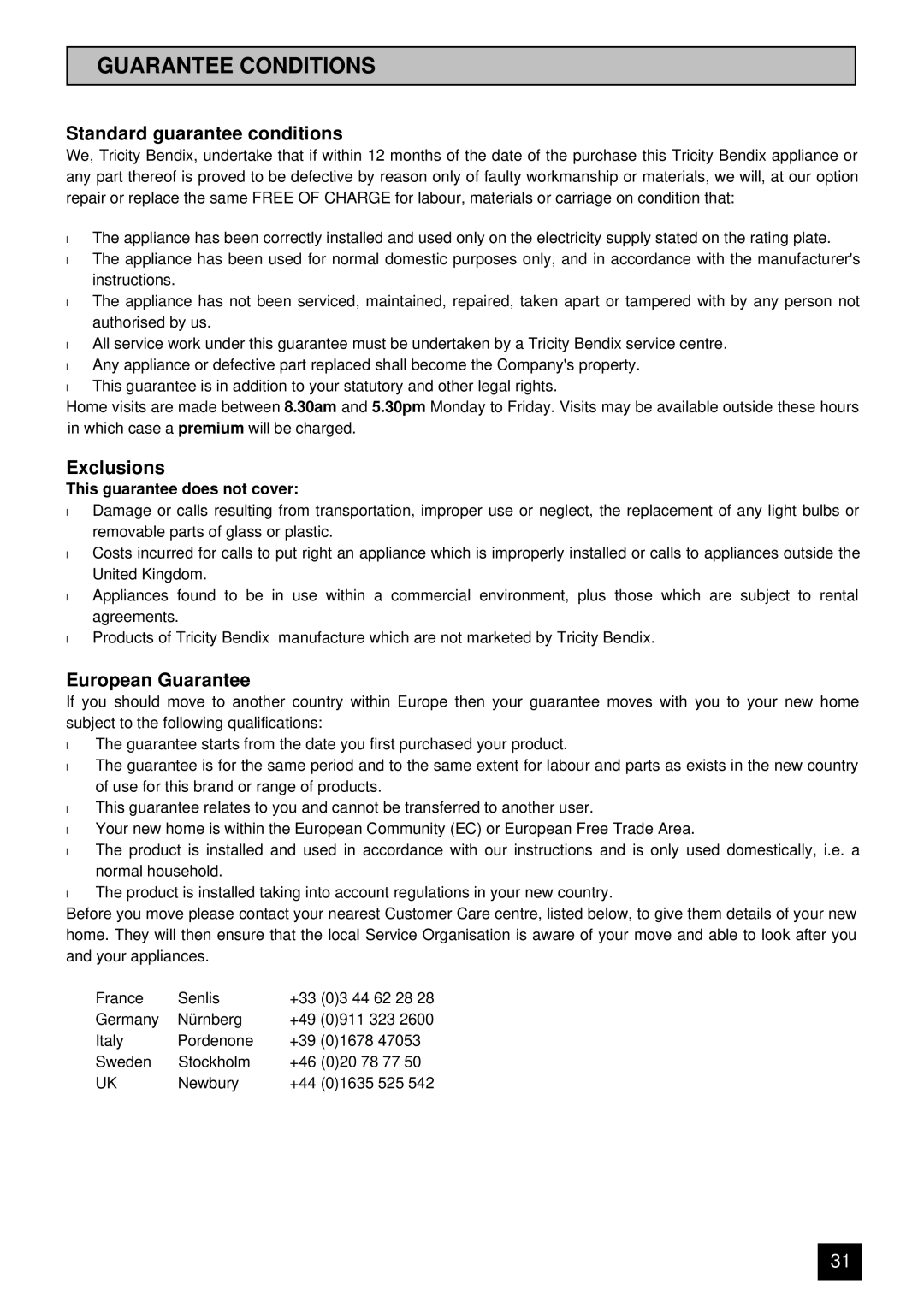 Tricity Bendix DSIE 343 installation instructions Guarantee Conditions, Standard guarantee conditions 