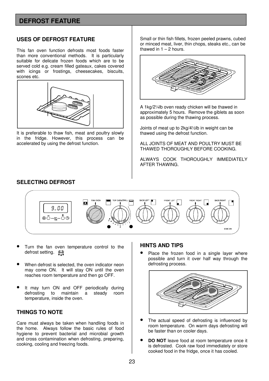 Tricity Bendix DSIE328 installation instructions Uses of Defrost Feature, Selecting Defrost 