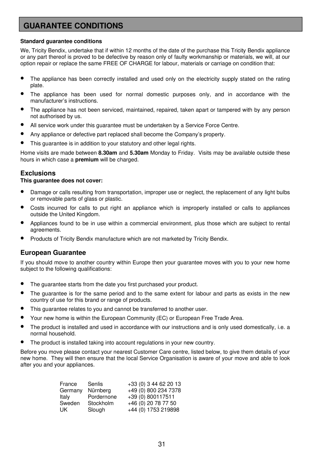 Tricity Bendix DSIE328 installation instructions Guarantee Conditions, Standard guarantee conditions 