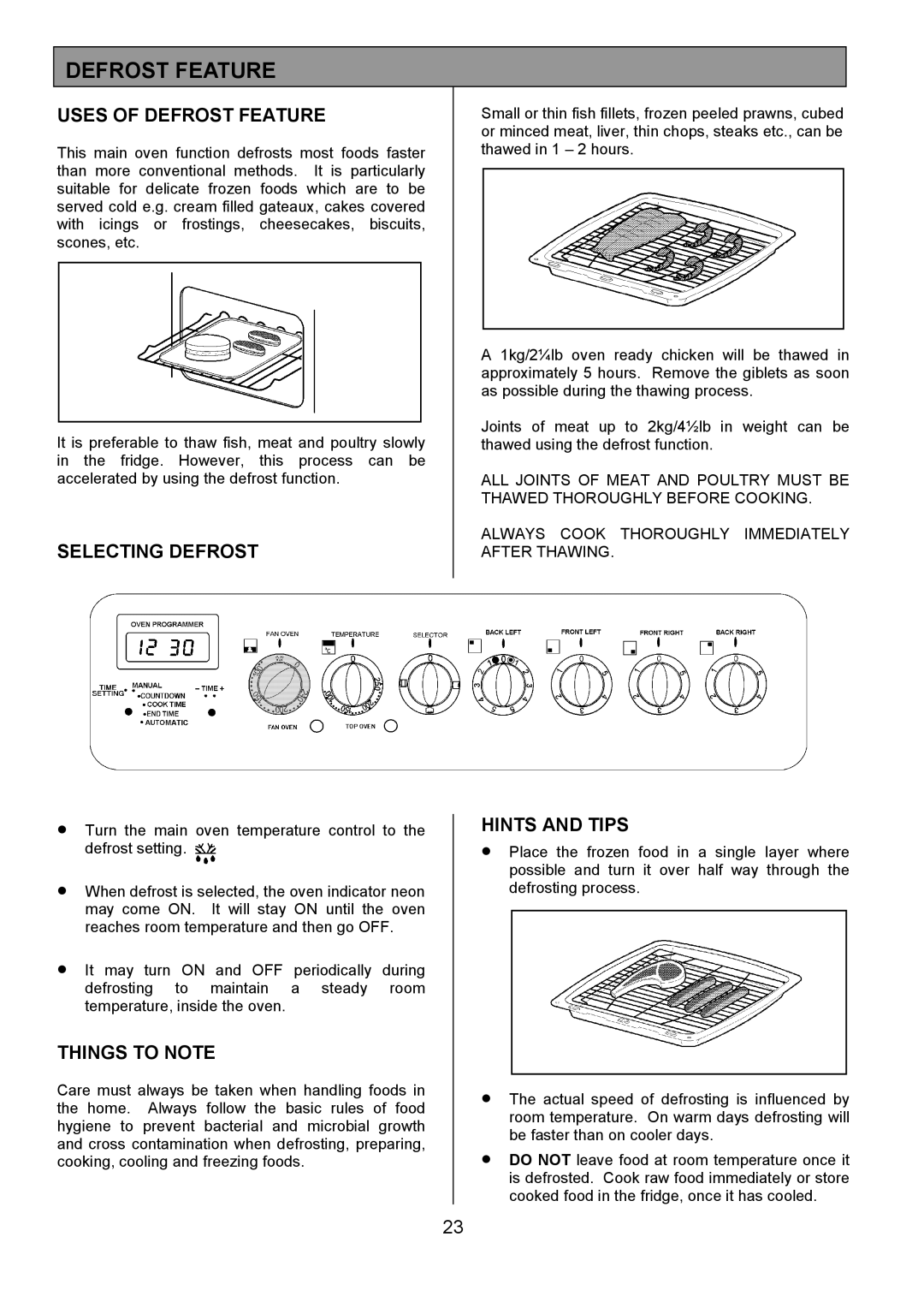 Tricity Bendix DSIE456 installation instructions Uses of Defrost Feature, Selecting Defrost 