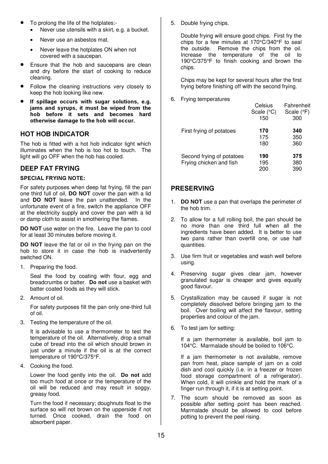 Tricity Bendix DSIE502 installation instructions HOT HOB Indicator, Deep FAT Frying, Preserving, Special Frying Note 