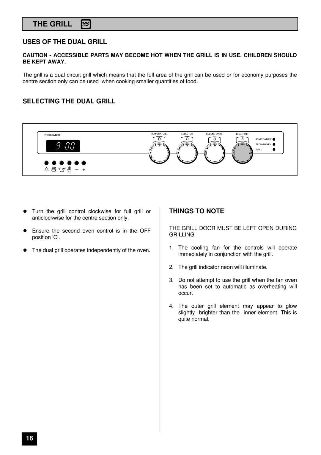 Tricity Bendix DURHAM installation instructions Uses of the Dual Grill, Selecting the Dual Grill, Things to Note 